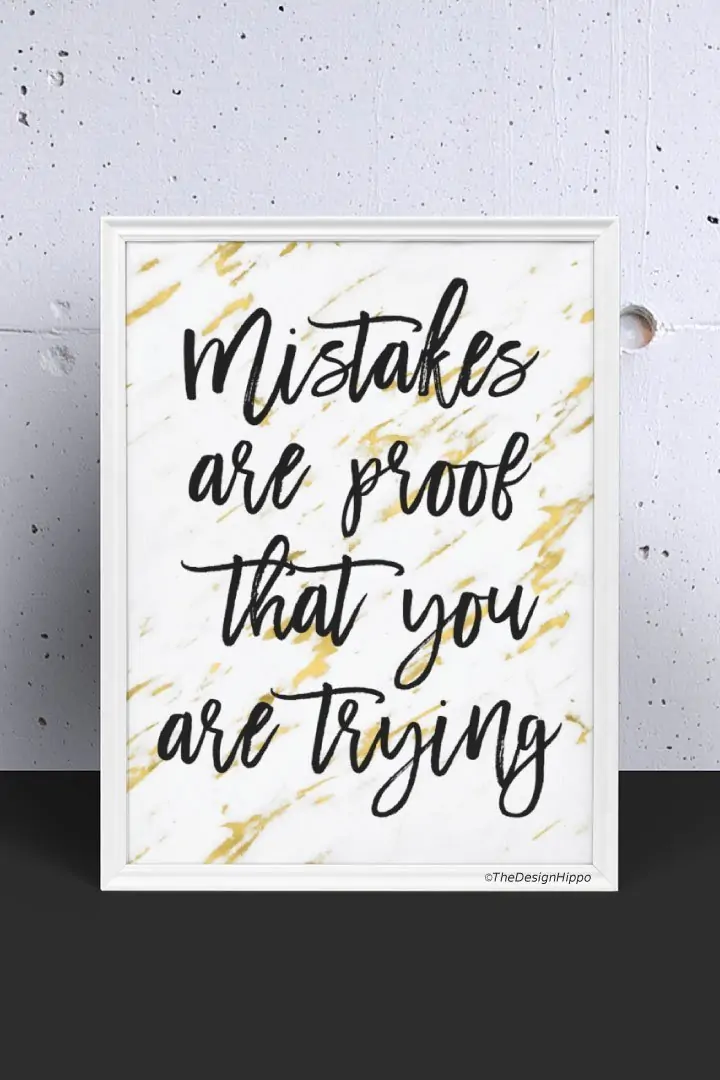 Free Motivational Quote Printable - Mistakes Are Proof That You Are Trying - Featured Image