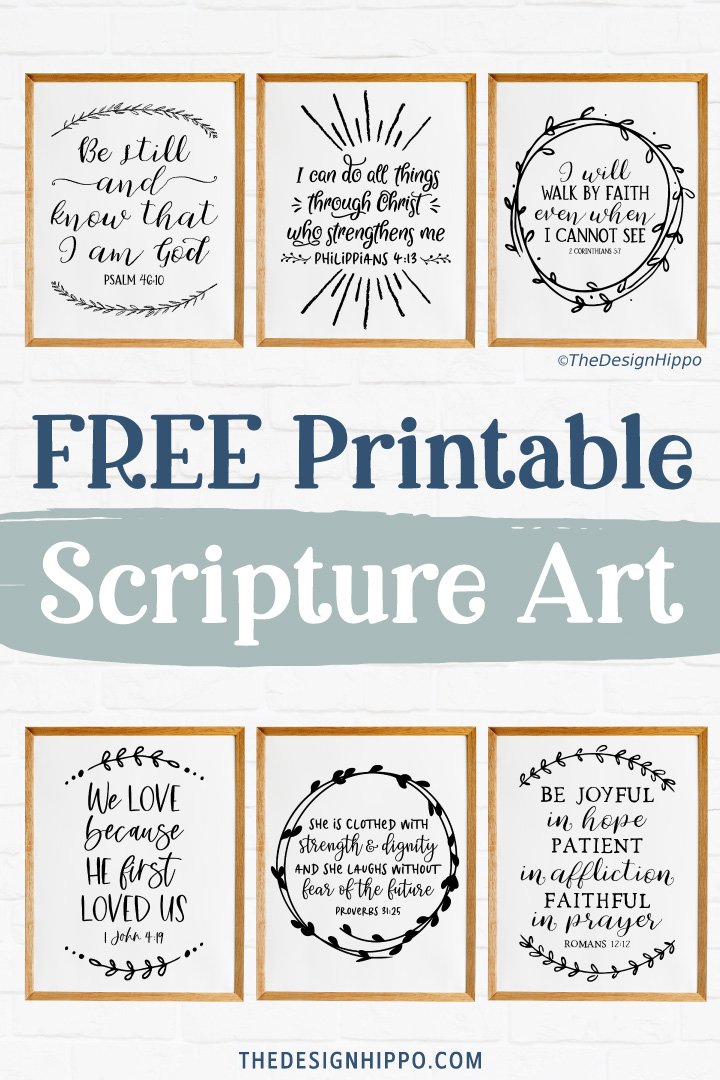 6 Free Printable Bible Verses - Scripture Art Prints for Strength Encouragement and Hope