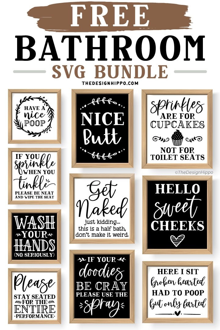 Free Funny Bathroom Quotes SVG Bundle for Cricut DIY Farmhouse Signs
