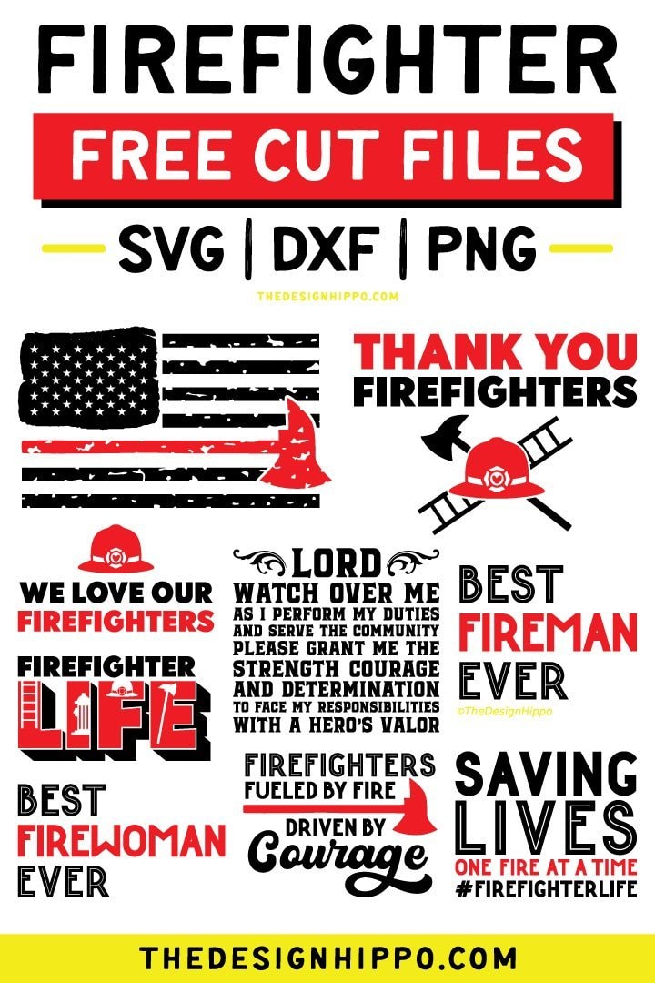 Download 9 Free Firefighter Svg Cut Files For Cricut To Make Gifts SVG, PNG, EPS, DXF File