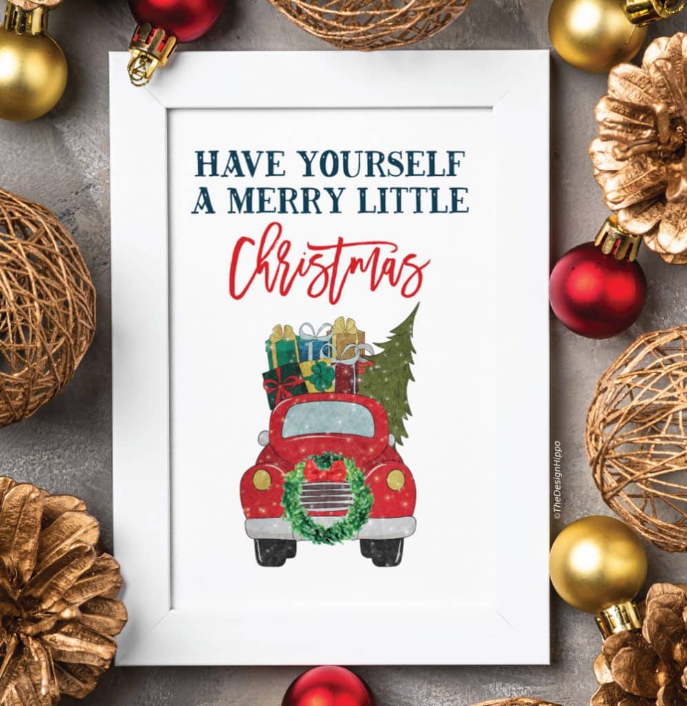 Free Red Truck Printable Have Yourself A Merry Little Christmas