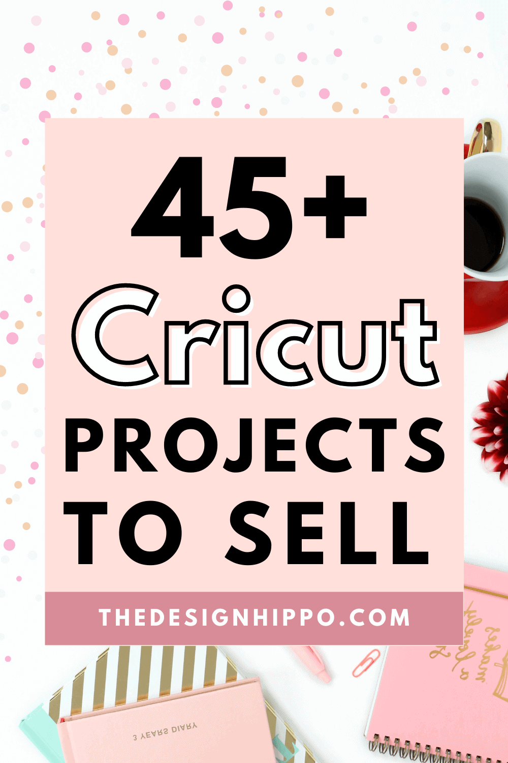 50+ Best Cricut Projects to Sell Easy & Profitable Craft Ideas
