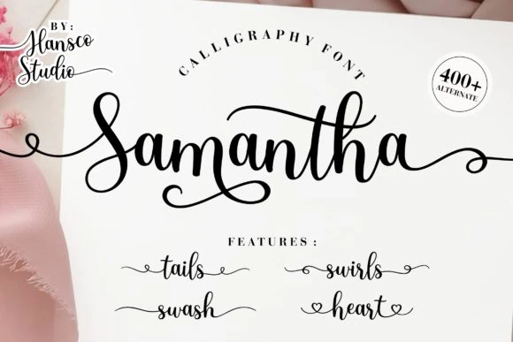 display of the Samantha Calligraphy font