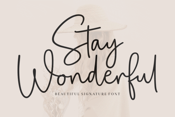 display of the best overall cursive font for Cricut, Stay Wonderful