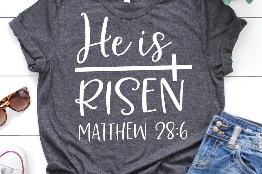 He Is Risen Easter Shirt