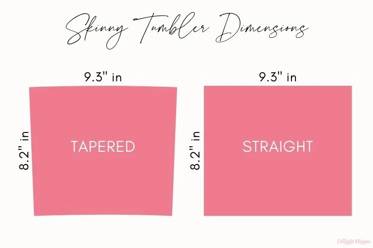 display of straight and tapered 20 oz skinny tumbler templates dimensions