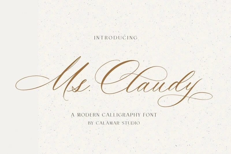 display of the best modern calligraphy font for weddings, Ms. Claudy