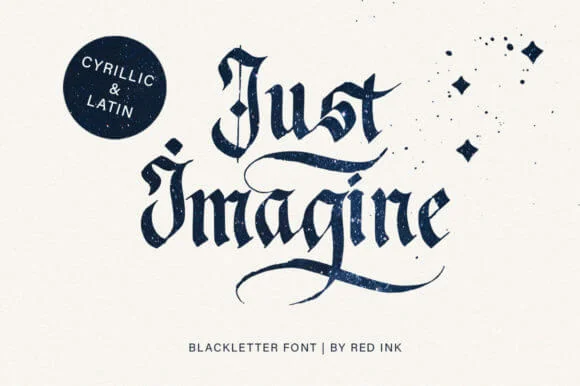 Just Imagine old english calligraphy font