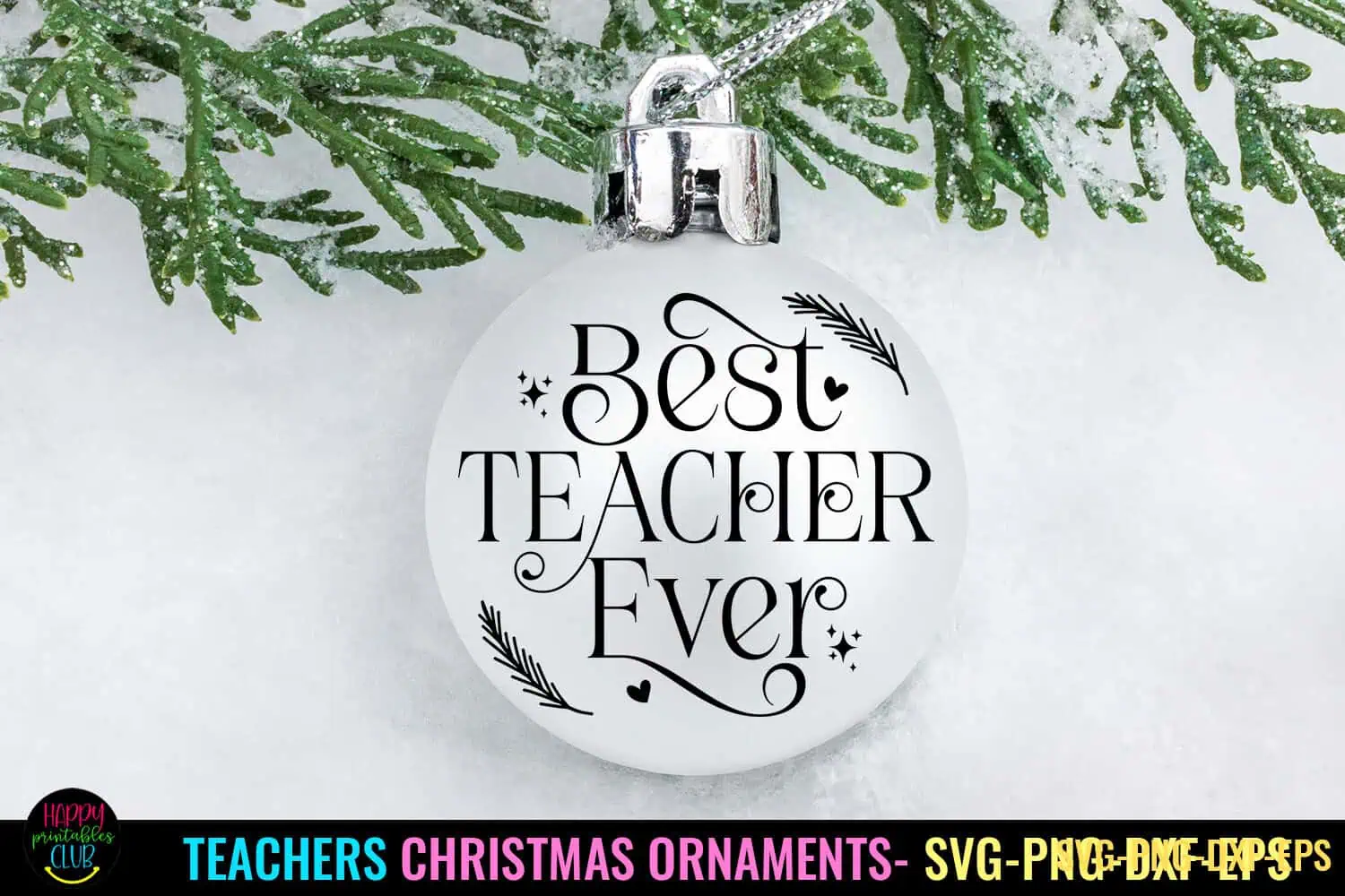 white ball ornament that says Best Teacher Ever