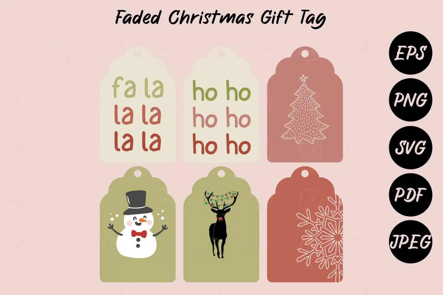 soft pink and sage Christmas tags that say fa la la and ho ho with a snowman and a reindeer