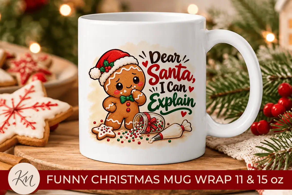 white mug with a gingerbread man in a Santa hat next to spilled sprinkles and the words dear Santa I can explain