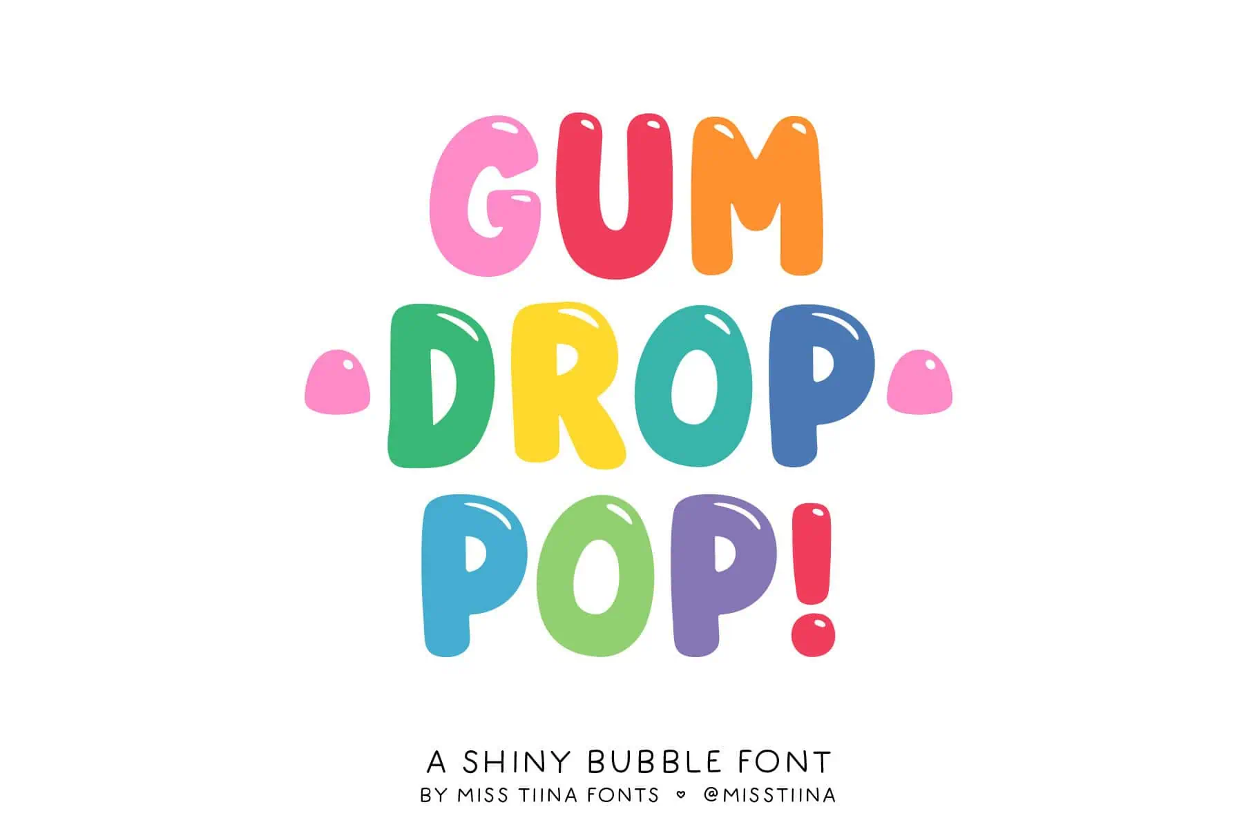 Gum Drop Pop font preview from Creative Fabrica