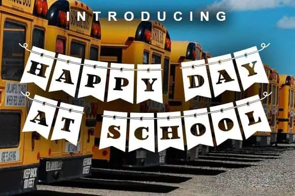 Happy Day at School font preview from Creative Fabrica