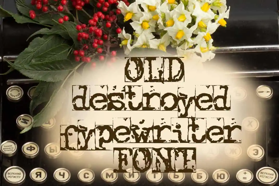 Old Destroyed Typewriter font preview from Creative Fabrica