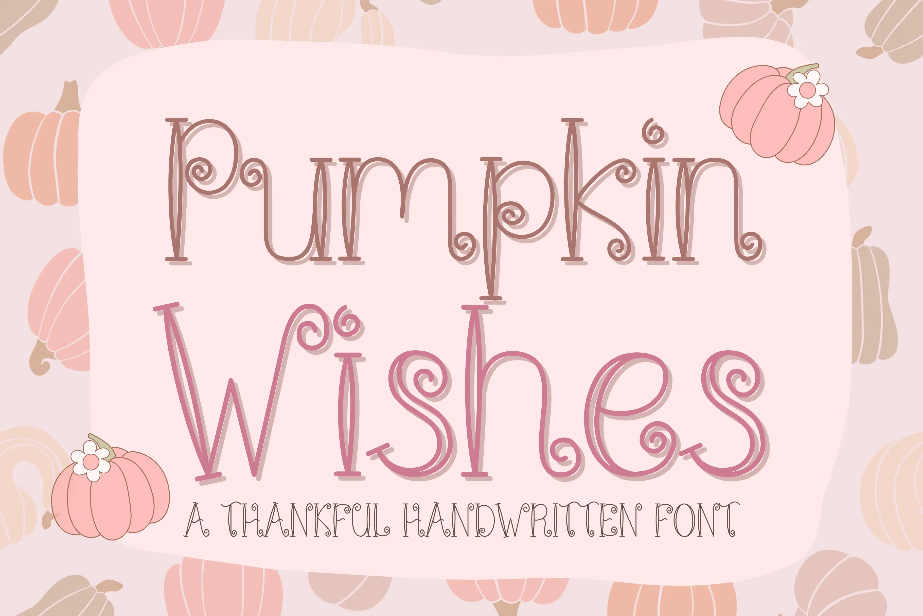 Pumpkin Wishes font preview from Creative Fabrica