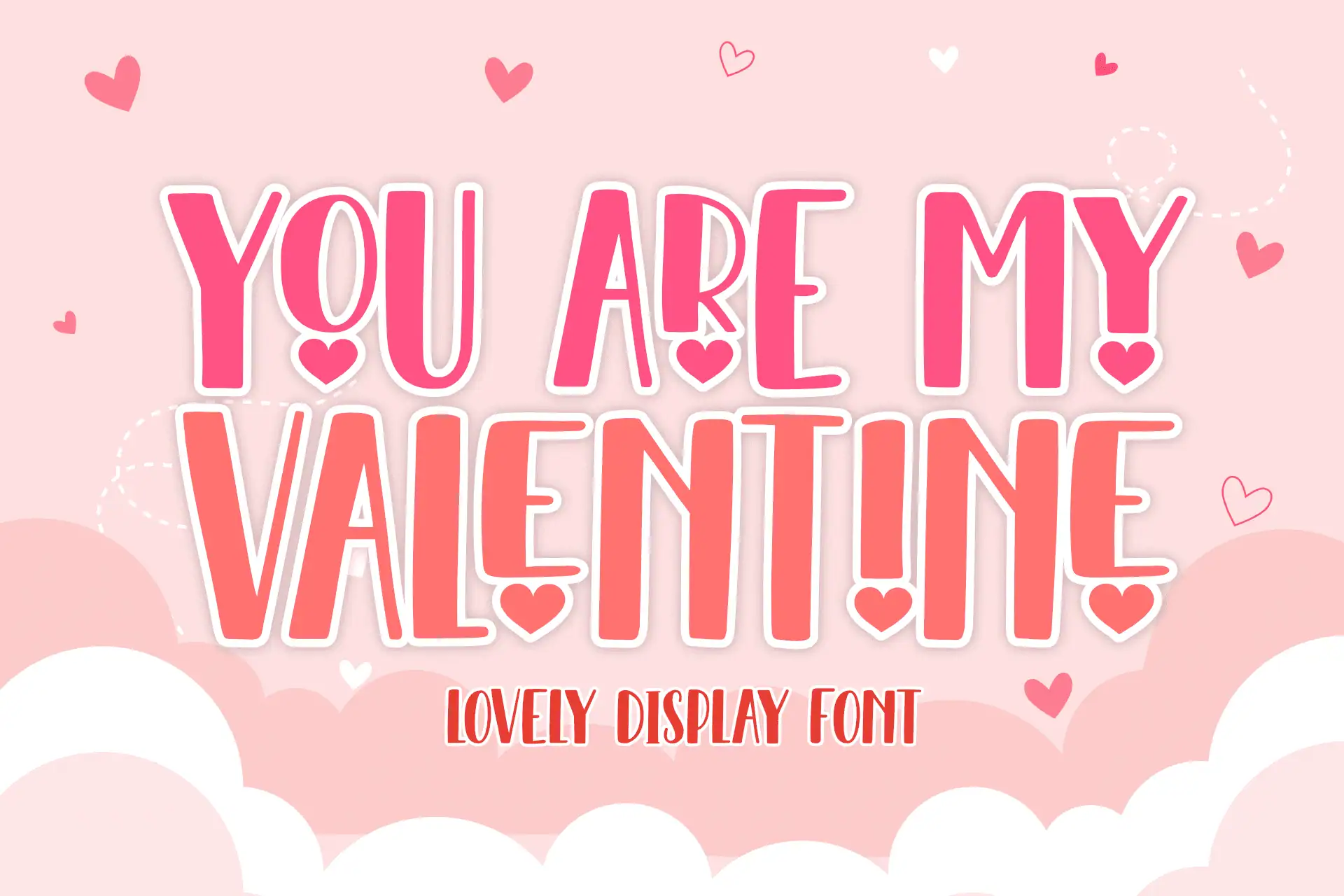 You Are My Valentine font preview from Creative Fabrica