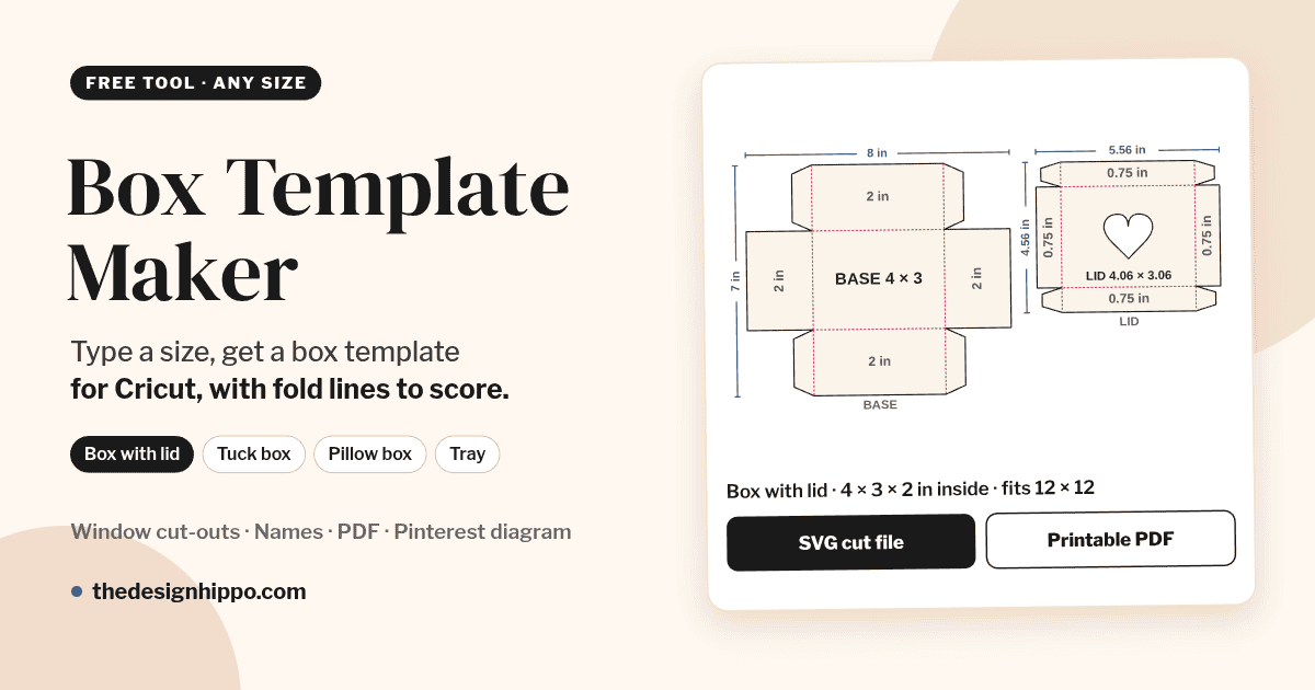 Snap Box Template Free Box Template Maker: Any Size, SVG for Cricut + PDF