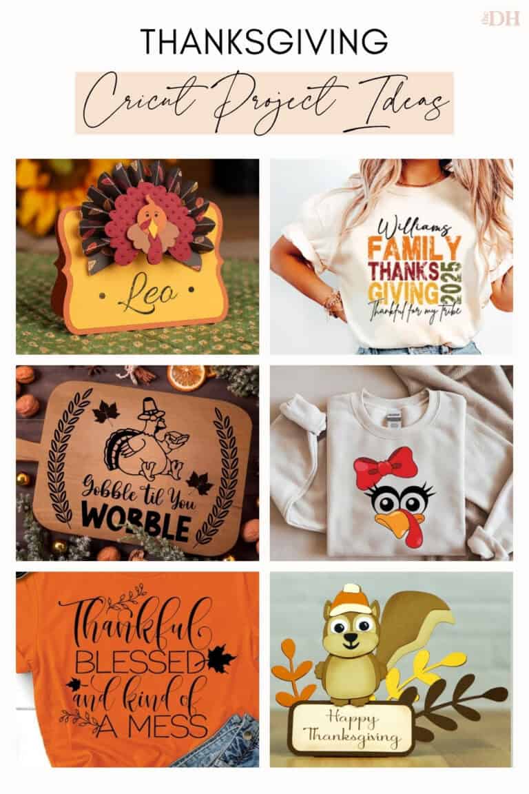 collage of Cricut Thanksgiving ideas: a turkey place card, a family Thanksgiving shirt, a gobble til you wobble cutting board, a girl turkey face sweatshirt, a thankful blessed shirt and a squirrel treat box